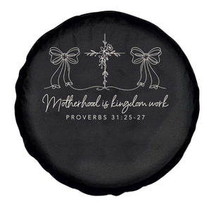 Motherhood Is Kingdom Work Spare Tire Cover Cute Christian Mom Mothers Day Coquette Bow Cross TS10 Print Your Wear