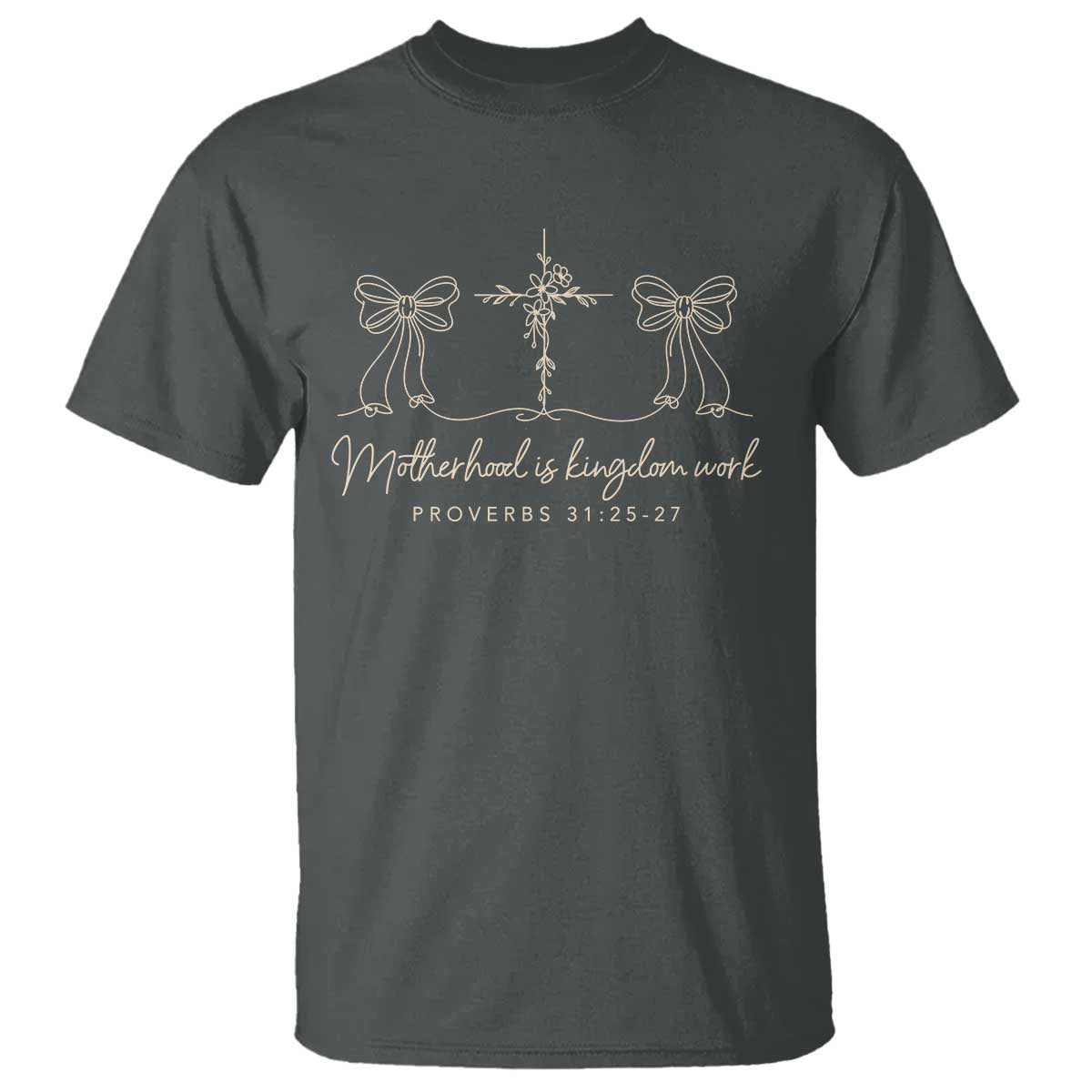 Motherhood Is Kingdom Work T Shirt Cute Christian Mom Mothers Day Coquette Bow Cross TS10 Dark Heather Print Your Wear