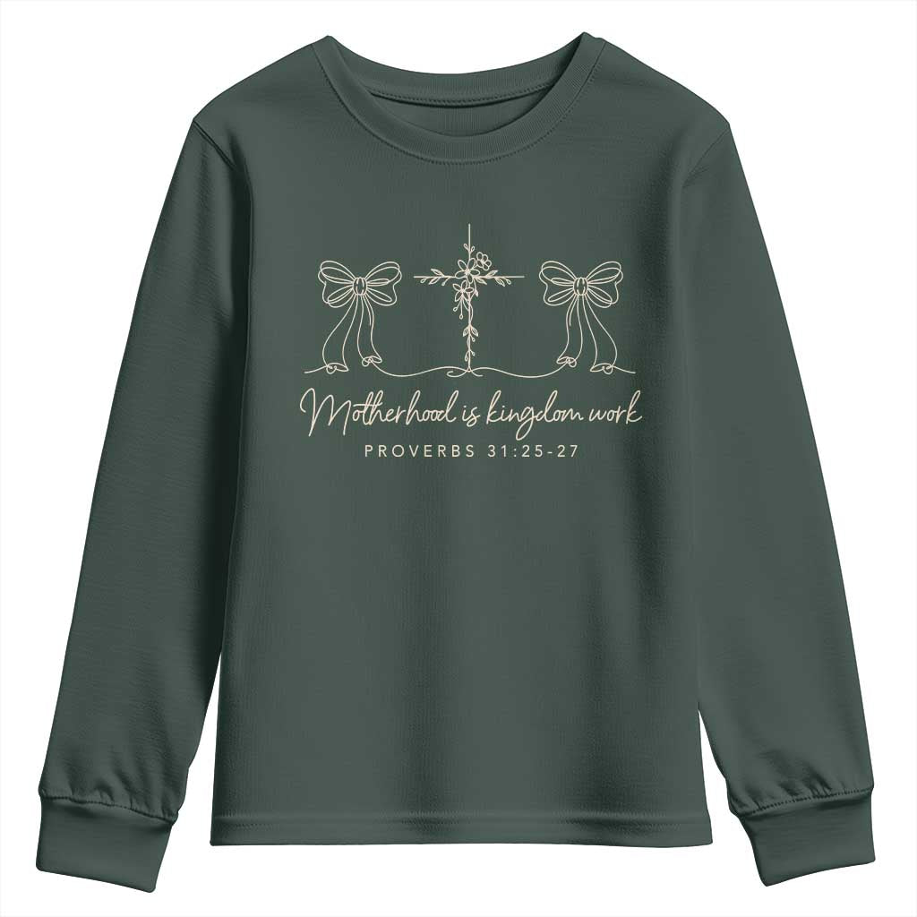 Motherhood Is Kingdom Work Youth Sweatshirt Cute Christian Mom Mothers Day Coquette Bow Cross TS10 Dark Forest Green Print Your Wear