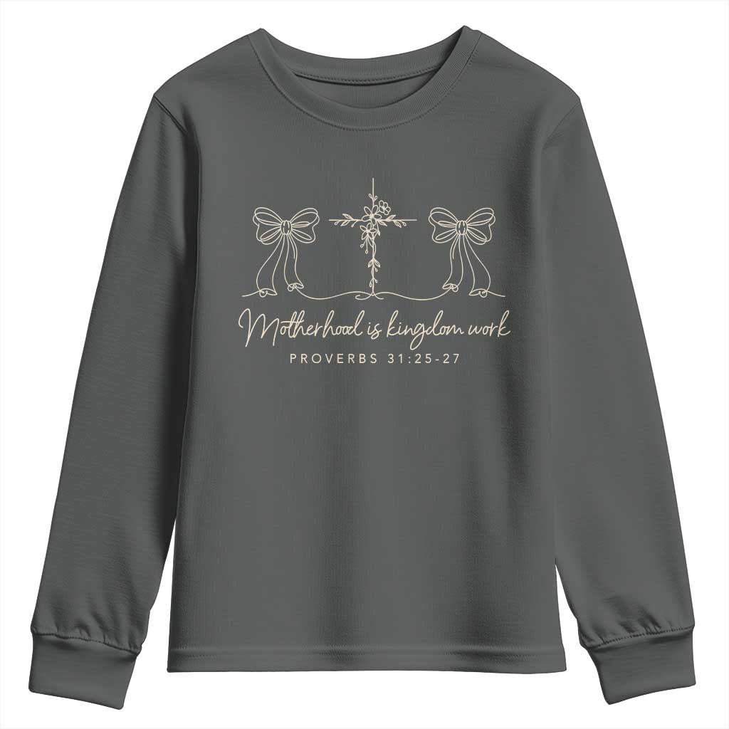 Motherhood Is Kingdom Work Youth Sweatshirt Cute Christian Mom Mothers Day Coquette Bow Cross TS10 Dark Heather Print Your Wear
