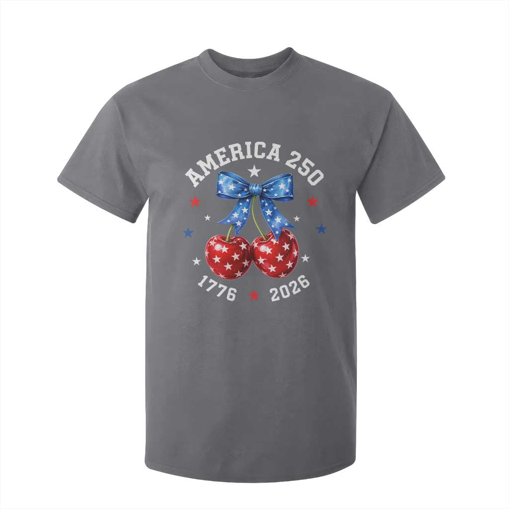 250 Anniversary USA T Shirt For Kid Cherry Coquette Bow 4th Of July 1776 2026 250th Birthday TS10 Charcoal Print Your Wear