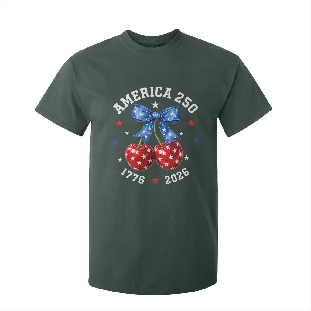 250 Anniversary USA T Shirt For Kid Cherry Coquette Bow 4th Of July 1776 2026 250th Birthday TS10 Dark Forest Green Print Your Wear