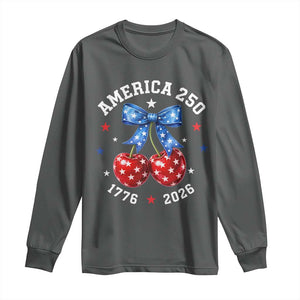 250 Anniversary USA Long Sleeve Shirt Cherry Coquette Bow 4th Of July 1776 2026 250th Birthday TS10 Dark Heather Print Your Wear