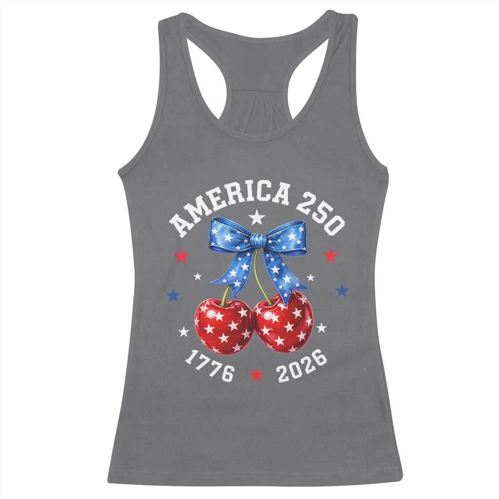 250 Anniversary USA Racerback Tank Top Cherry Coquette Bow 4th Of July 1776 2026 250th Birthday TS10 Charcoal Print Your Wear