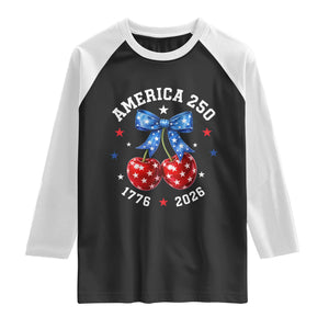 250 Anniversary USA Raglan Shirt Cherry Coquette Bow 4th Of July 1776 2026 250th Birthday TS10 Black White Print Your Wear