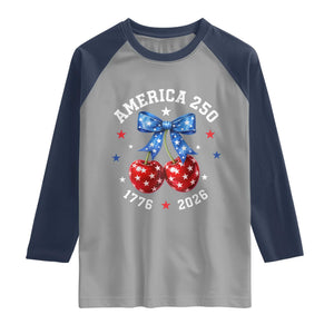 250 Anniversary USA Raglan Shirt Cherry Coquette Bow 4th Of July 1776 2026 250th Birthday TS10 Sport Gray Navy Print Your Wear
