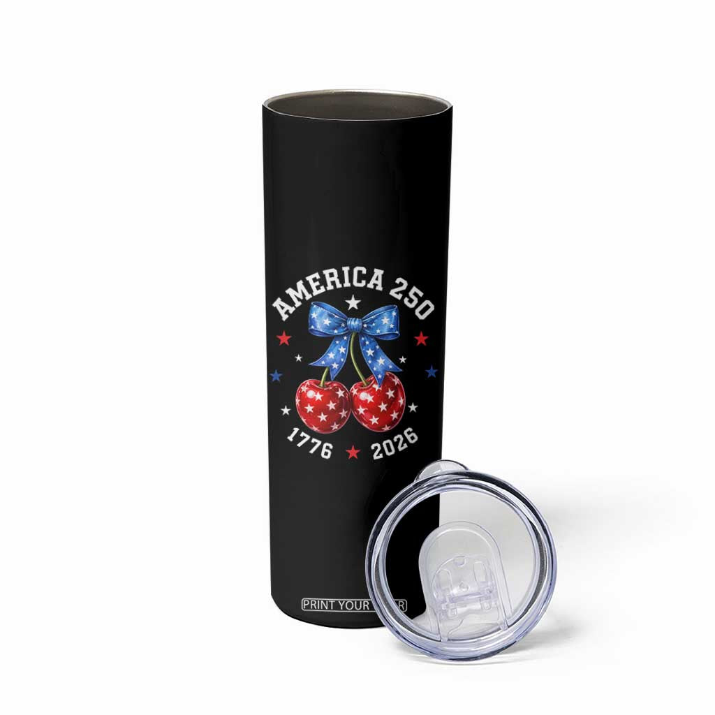 250 Anniversary USA Skinny Tumbler Cherry Coquette Bow 4th Of July 1776 2026 250th Birthday TS10 Print Your Wear