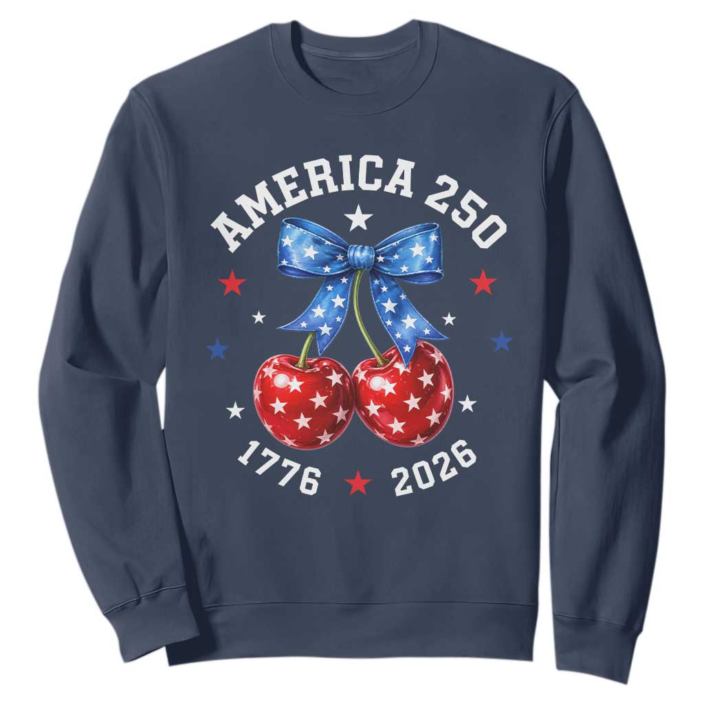 250 Anniversary USA Sweatshirt Cherry Coquette Bow 4th Of July 1776 2026 250th Birthday TS10 Navy Print Your Wear
