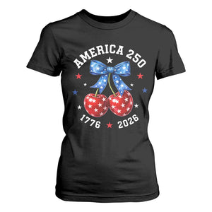 250 Anniversary USA T Shirt For Women Cherry Coquette Bow 4th Of July 1776 2026 250th Birthday TS10 Black Print Your Wear