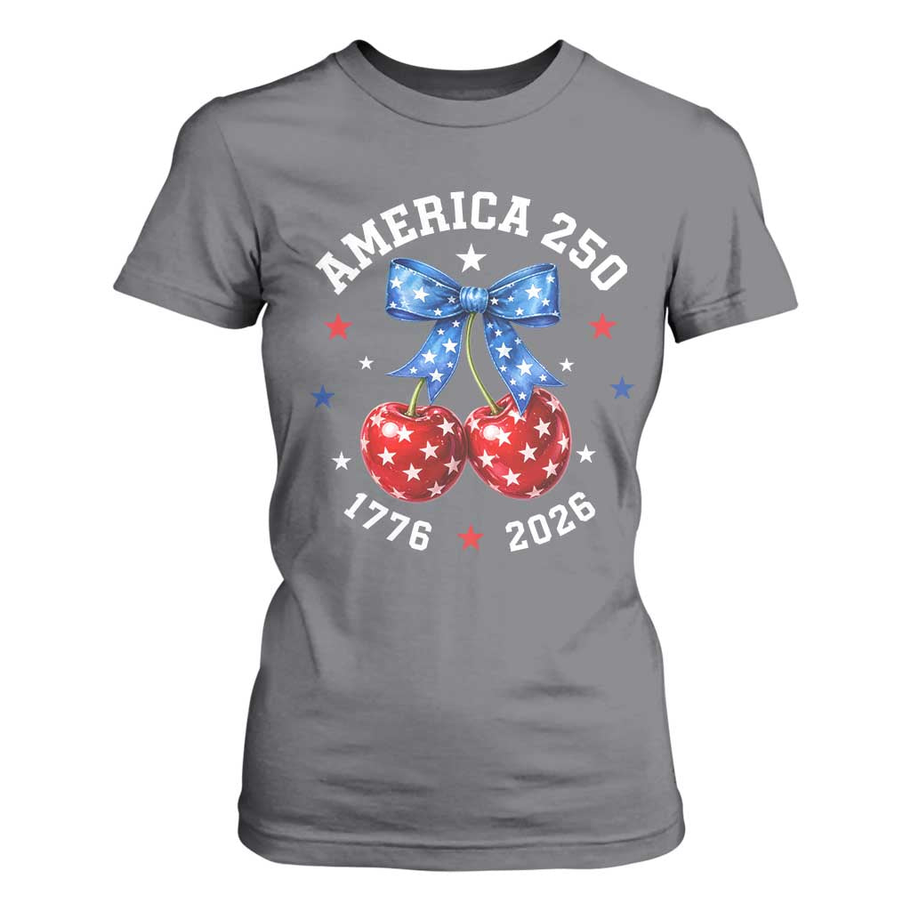 250 Anniversary USA T Shirt For Women Cherry Coquette Bow 4th Of July 1776 2026 250th Birthday TS10 Charcoal Print Your Wear