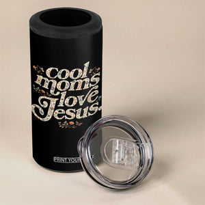 Cool Moms Love Jesus 4 in 1 Can Cooler Tumbler Vintage Floral Boho Wildflower Christian Mama Mothers Day TS10 Print Your Wear
