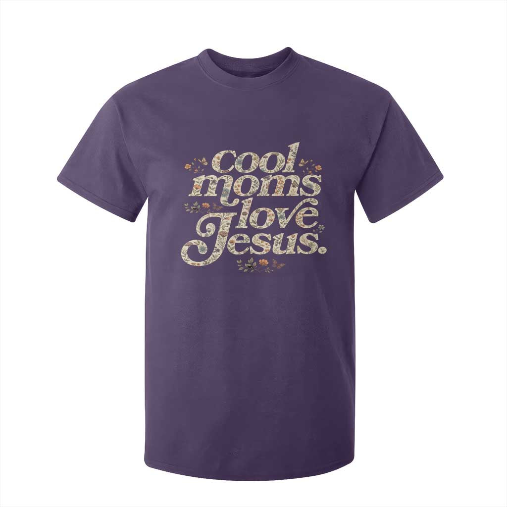 Cool Moms Love Jesus T Shirt For Kid Vintage Floral Boho Wildflower Christian Mama Mothers Day TS10 Purple Print Your Wear