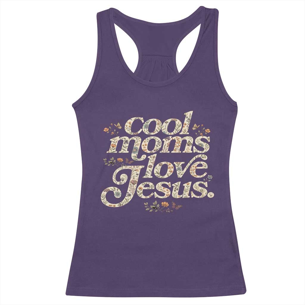 Cool Moms Love Jesus Racerback Tank Top Vintage Floral Boho Wildflower Christian Mama Mothers Day TS10 Purple Print Your Wear