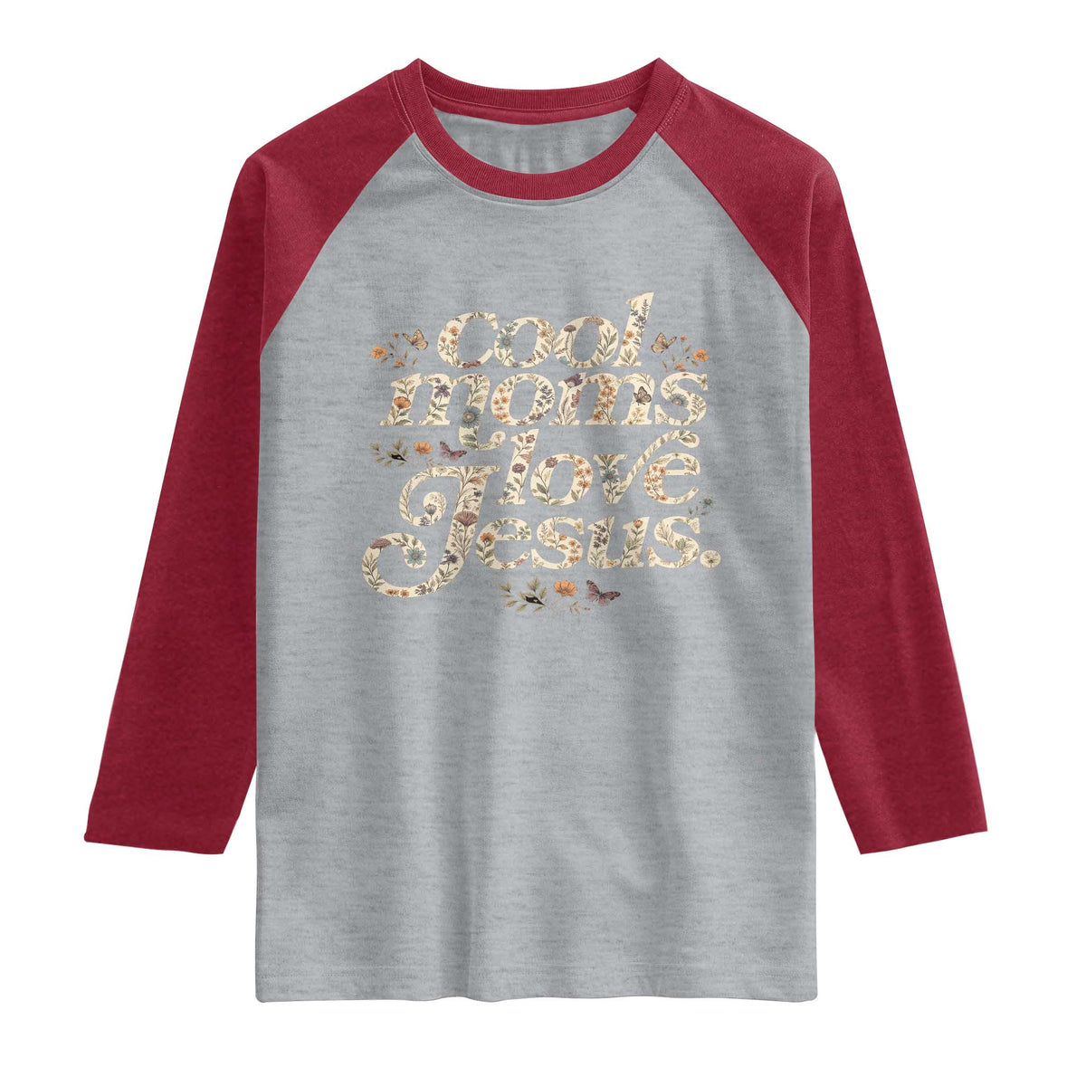 Cool Moms Love Jesus Raglan Shirt Vintage Floral Boho Wildflower Christian Mama Mothers Day TS10 Heather Gray Heather Red Print Your Wear