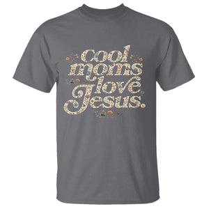 Cool Moms Love Jesus T Shirt Vintage Floral Boho Wildflower Christian Mama Mothers Day TS10 Charcoal Print Your Wear