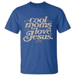 Cool Moms Love Jesus T Shirt Vintage Floral Boho Wildflower Christian Mama Mothers Day TS10 Royal Blue Print Your Wear