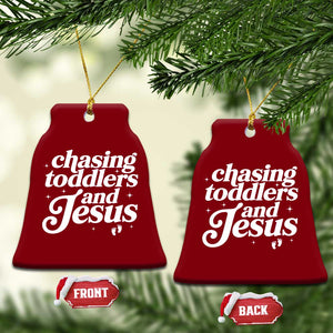 Christian Mom Ceramic Ornament Chasing Jesus And Toddlers TS10 Print Your Wear