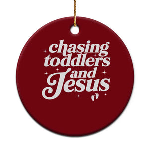 Christian Mom Ceramic Ornament Chasing Jesus And Toddlers TS10 1pc Red Print Your Wear