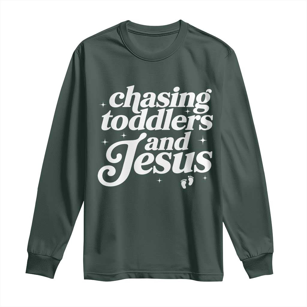 Christian Mom Long Sleeve Shirt Chasing Jesus And Toddlers TS10 Dark Forest Green Print Your Wear