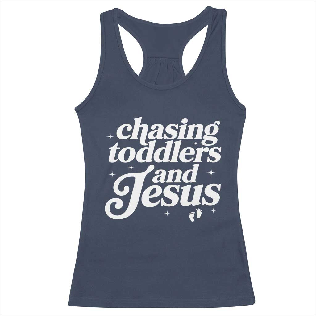 Christian Mom Racerback Tank Top Chasing Jesus And Toddlers TS10 Navy Print Your Wear