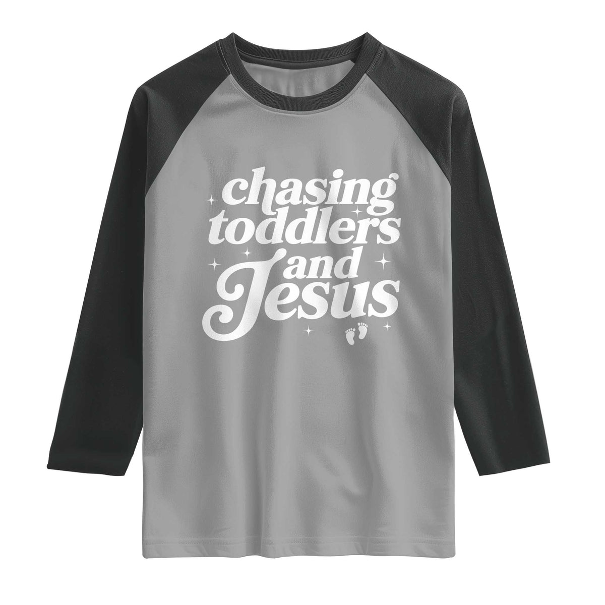 Christian Mom Raglan Shirt Chasing Jesus And Toddlers TS10 Sport Gray Black Print Your Wear
