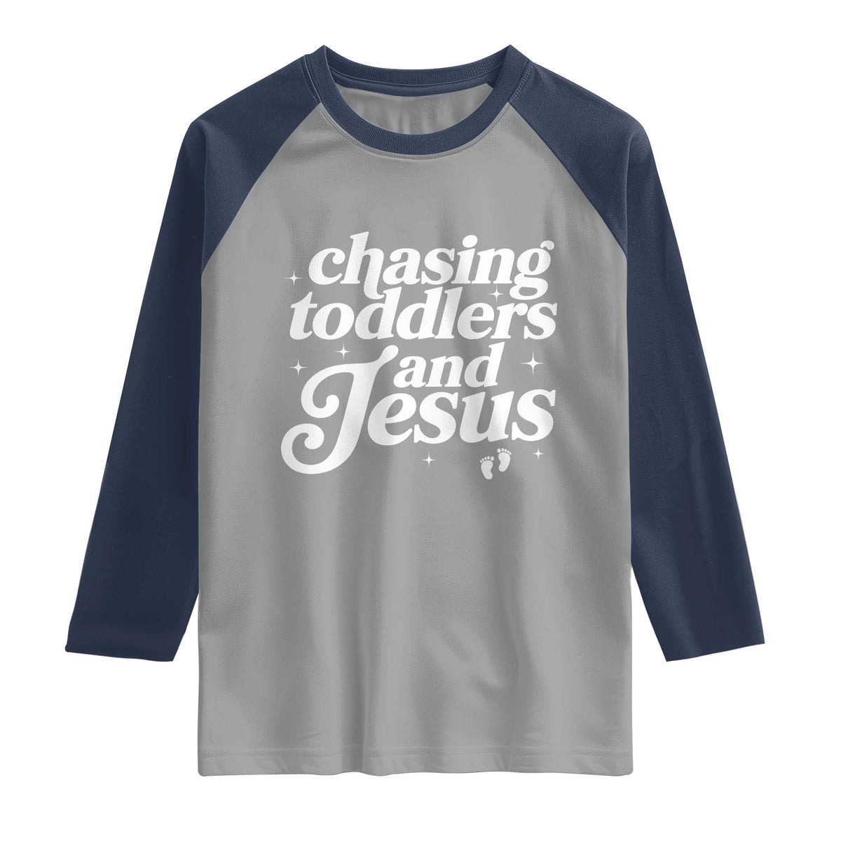 Christian Mom Raglan Shirt Chasing Jesus And Toddlers TS10 Sport Gray Navy Print Your Wear