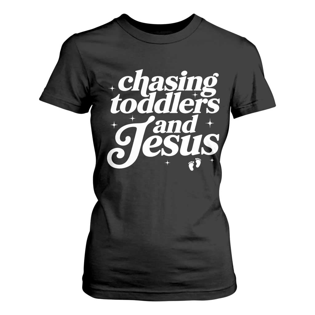Christian Mom T Shirt For Women Chasing Jesus And Toddlers TS10 Black Print Your Wear