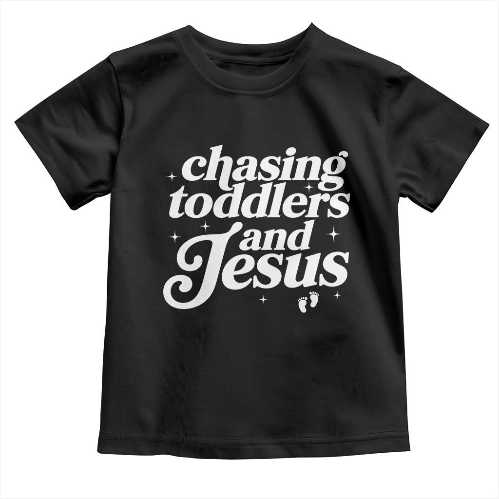 Christian Mom Toddler T Shirt Chasing Jesus And Toddlers TS10 Black Print Your Wear