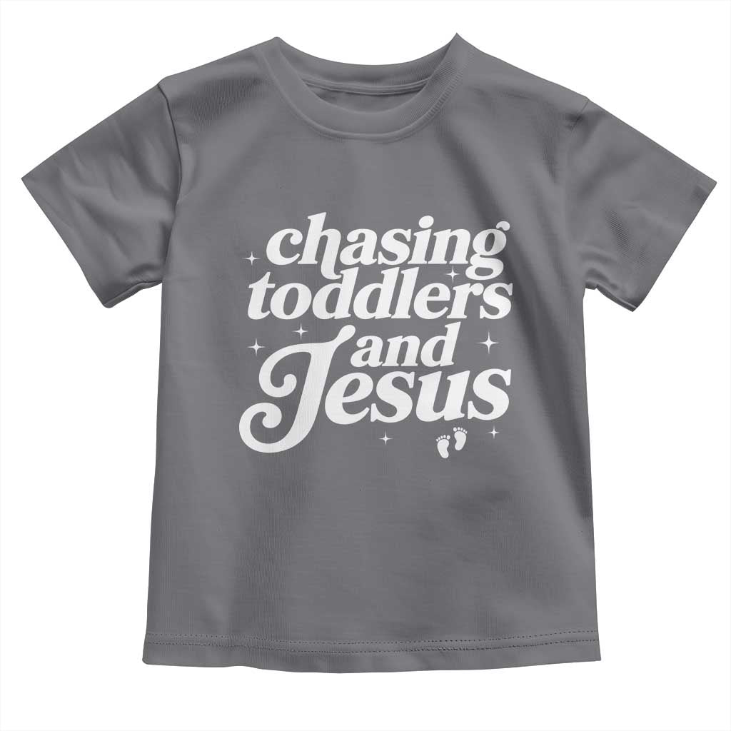 Christian Mom Toddler T Shirt Chasing Jesus And Toddlers TS10 Charcoal Print Your Wear