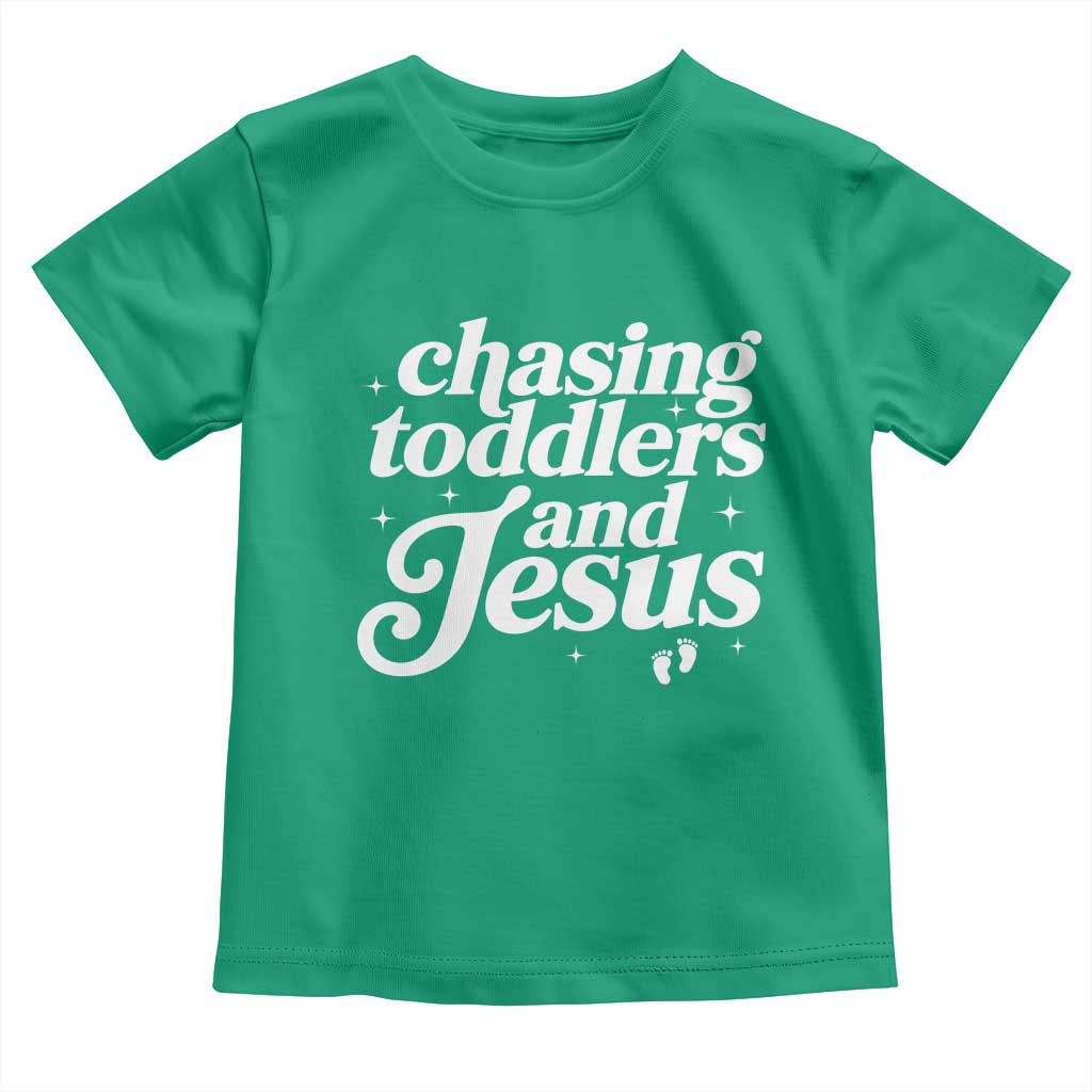 Christian Mom Toddler T Shirt Chasing Jesus And Toddlers TS10 Irish Green Print Your Wear