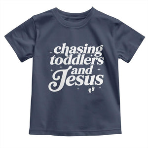 Christian Mom Toddler T Shirt Chasing Jesus And Toddlers TS10 Navy Print Your Wear