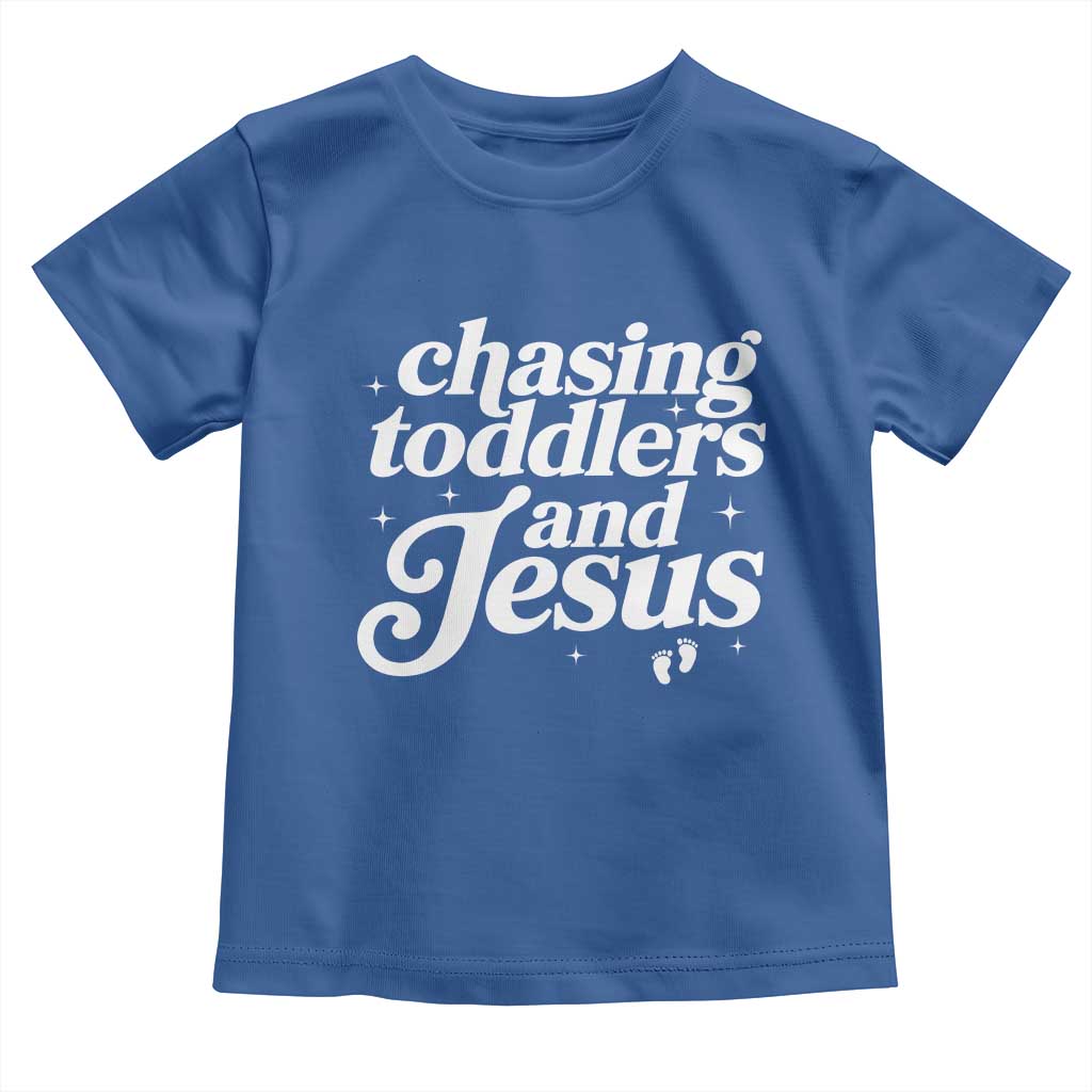 Christian Mom Toddler T Shirt Chasing Jesus And Toddlers TS10 Royal Blue Print Your Wear