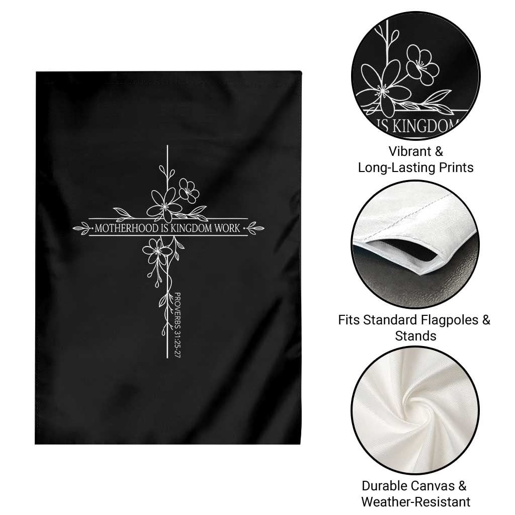 Motherhood Is Kingdom Work Garden Flag Floral Cross Christian Mama Mothers Day TS10 Print Your Wear