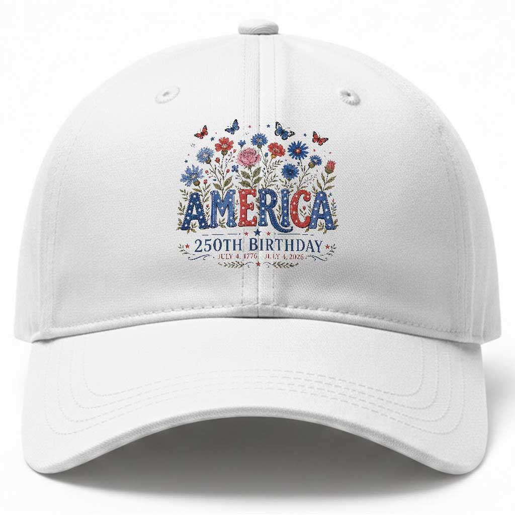 Floral 250th Anniversary Baseball Cap Wildflower Independence Day 250 Years Birthday 1776 2026 TS10 Print Your Wear