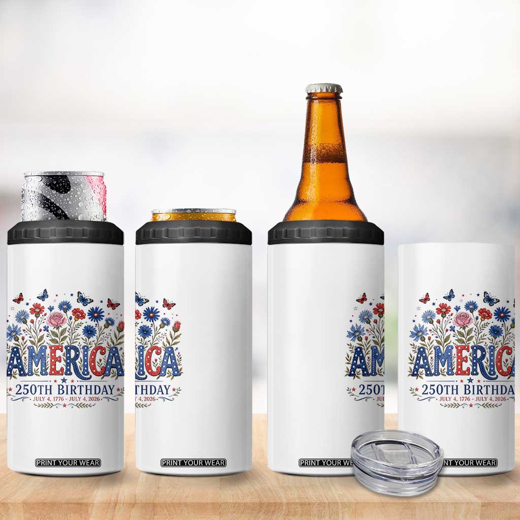 Floral 250th Anniversary 4 in 1 Can Cooler Tumbler Wildflower Independence Day 250 Years Birthday 1776 2026 TS10 Print Your Wear