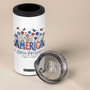 Floral 250th Anniversary 4 in 1 Can Cooler Tumbler Wildflower Independence Day 250 Years Birthday 1776 2026 TS10 Print Your Wear