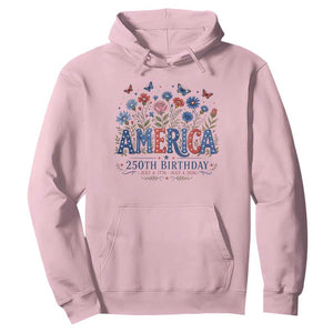 Floral 250th Anniversary Hoodie Wildflower Independence Day 250 Years Birthday 1776 2026 TS10 Light Pink Print Your Wear