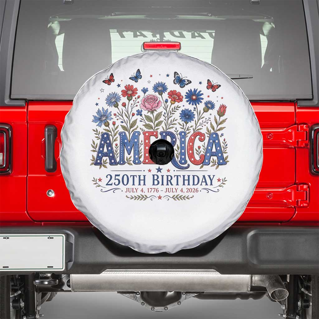 Floral 250th Anniversary Spare Tire Cover Wildflower Independence Day 250 Years Birthday 1776 2026 TS10 White Print Your Wear