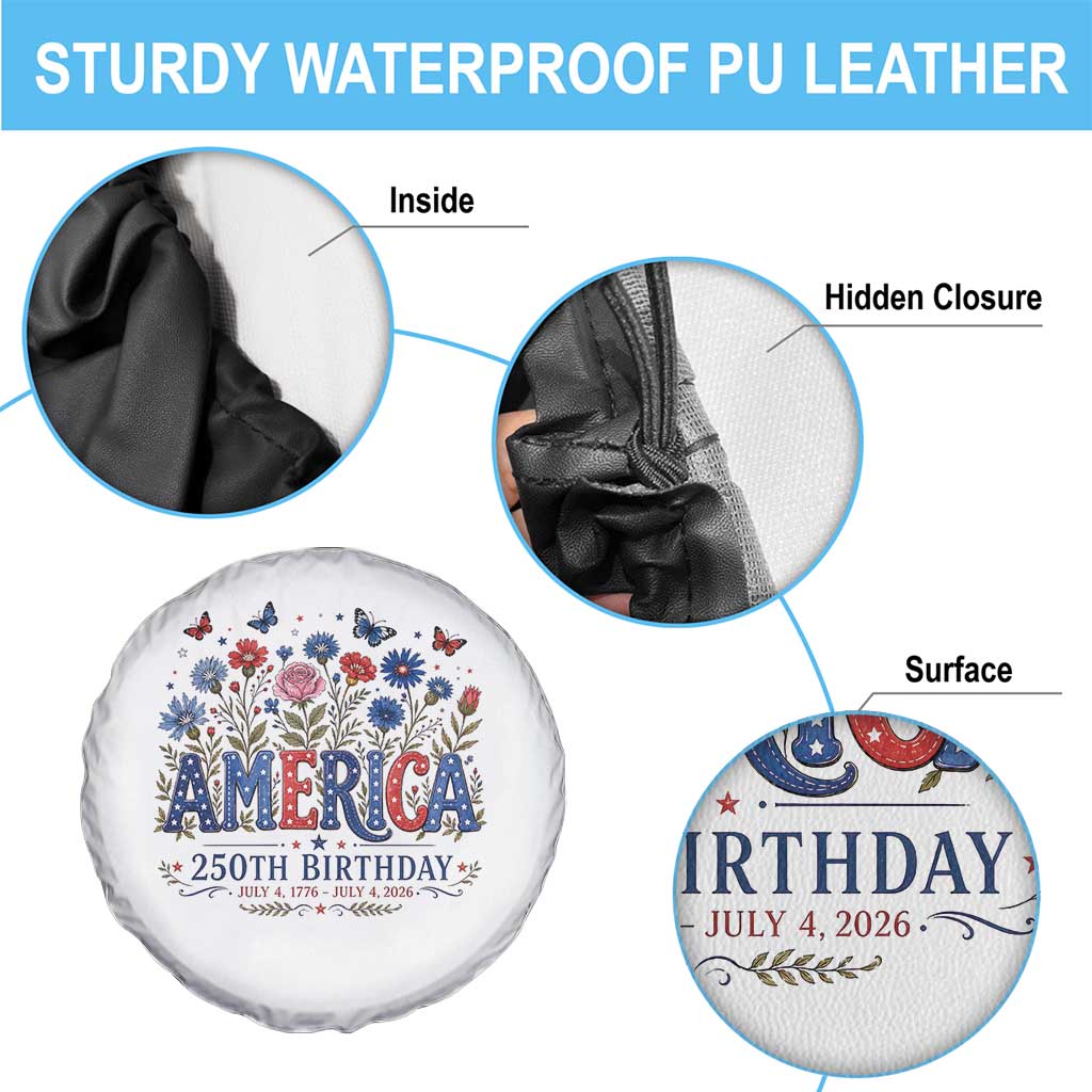 Floral 250th Anniversary Spare Tire Cover Wildflower Independence Day 250 Years Birthday 1776 2026 TS10 Print Your Wear