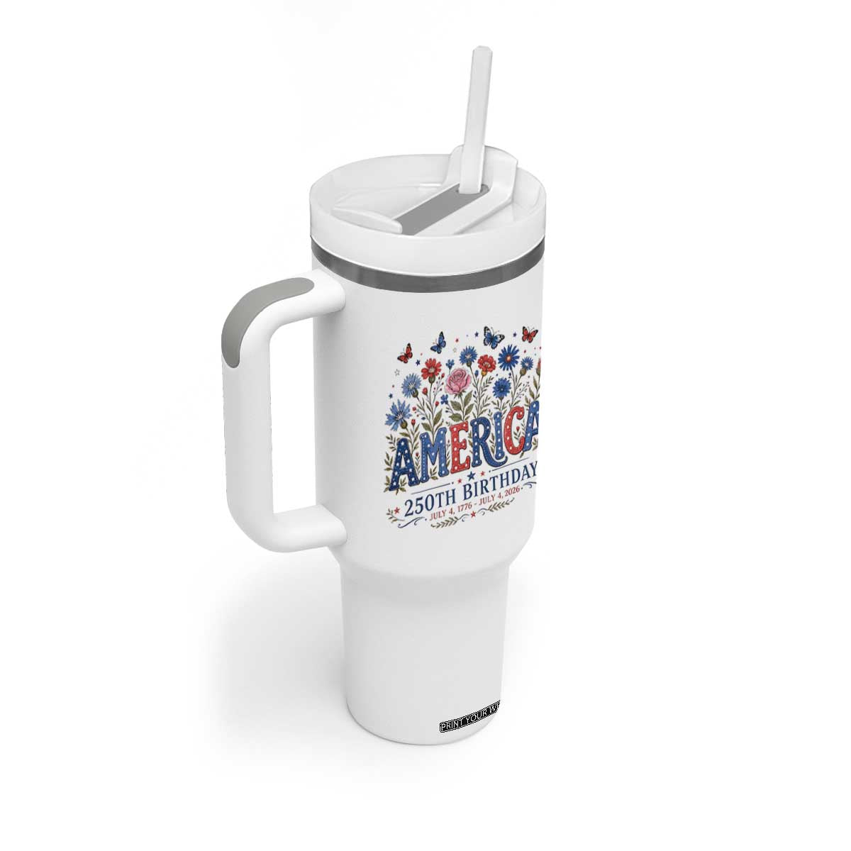Floral 250th Anniversary Tumbler With Handle Wildflower Independence Day 250 Years Birthday 1776 2026 TS10 Print Your Wear
