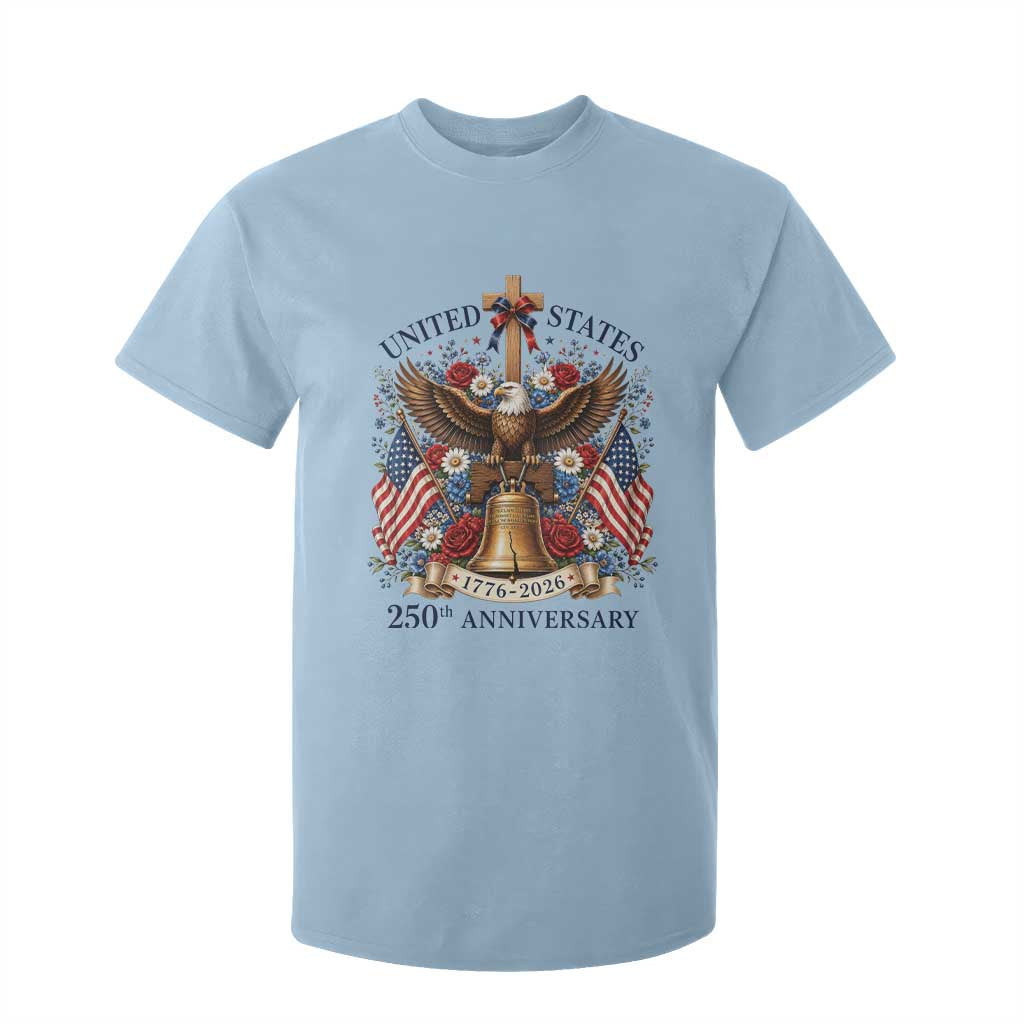 250 Anniversary USA Patriotic Eagle T Shirt For Kid Flower 250th Birthday 4th Of July 2026 TS10 Light Blue Print Your Wear