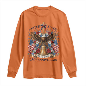 250 Anniversary USA Patriotic Eagle Long Sleeve Shirt Flower 250th Birthday 4th Of July 2026 TS10 Orange Print Your Wear