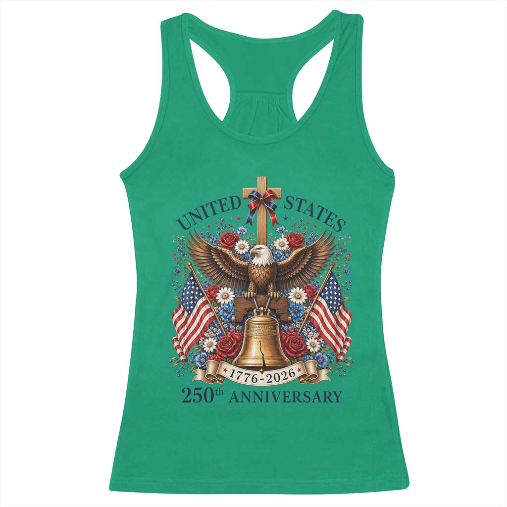 250 Anniversary USA Patriotic Eagle Racerback Tank Top Flower 250th Birthday 4th Of July 2026 TS10 Irish Green Print Your Wear