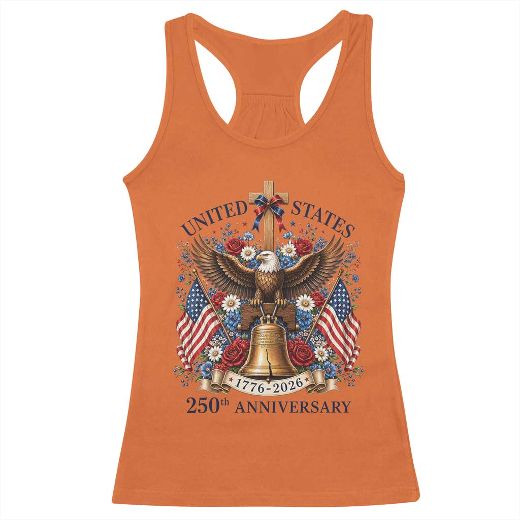 250 Anniversary USA Patriotic Eagle Racerback Tank Top Flower 250th Birthday 4th Of July 2026 TS10 Orange Print Your Wear