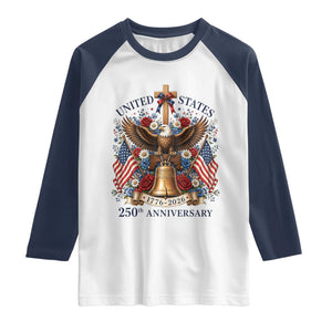 250 Anniversary USA Patriotic Eagle Raglan Shirt Flower 250th Birthday 4th Of July 2026 TS10 White Navy Print Your Wear