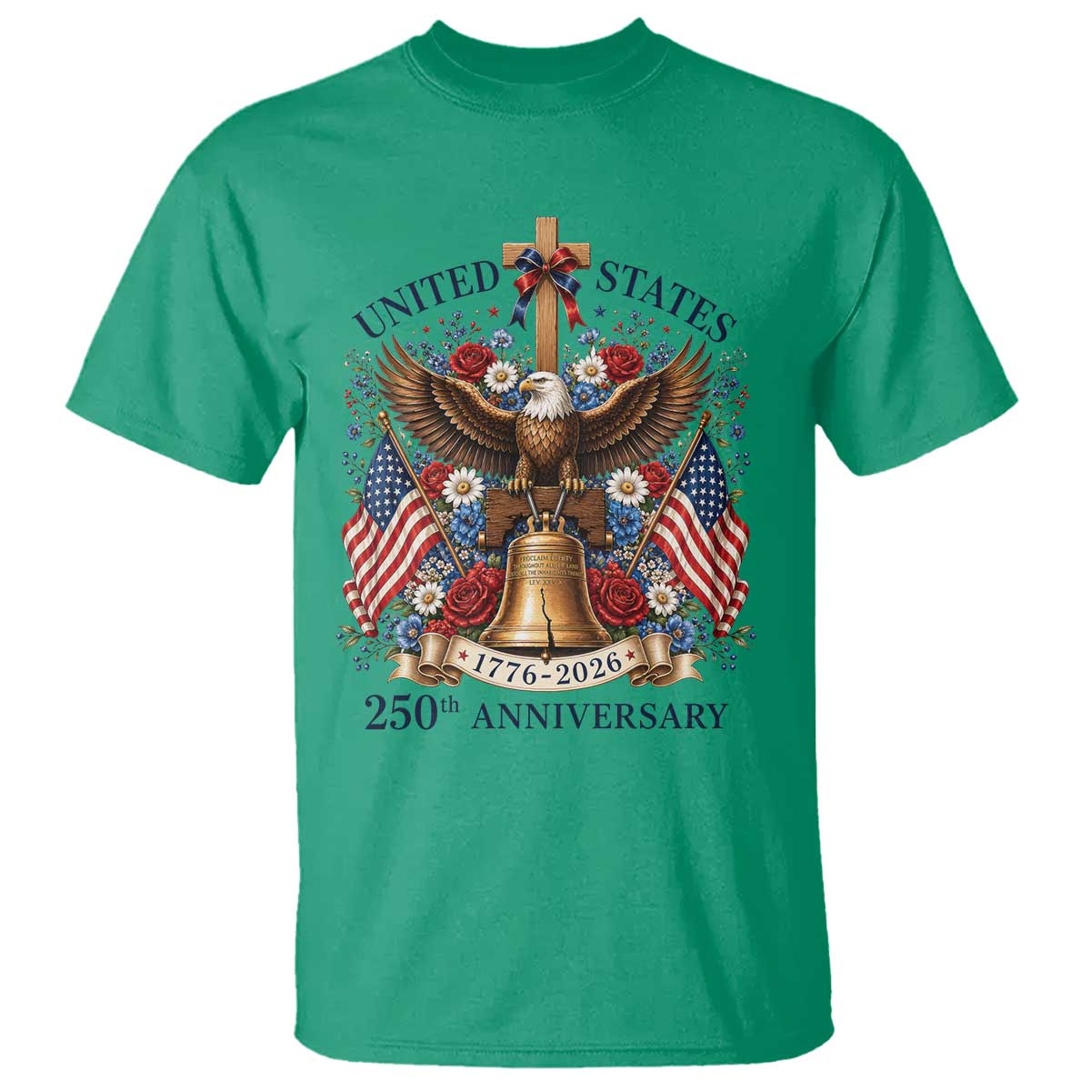 250 Anniversary USA Patriotic Eagle T Shirt Flower 250th Birthday 4th Of July 2026 TS10 Irish Green Print Your Wear
