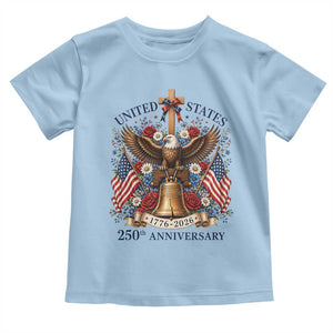 250 Anniversary USA Patriotic Eagle Toddler T Shirt Flower 250th Birthday 4th Of July 2026 TS10 Light Blue Print Your Wear