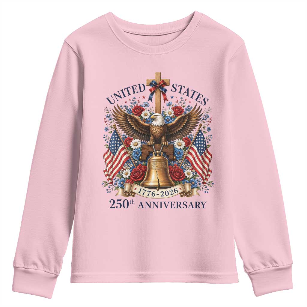 250 Anniversary USA Patriotic Eagle Youth Sweatshirt Flower 250th Birthday 4th Of July 2026 TS10 Light Pink Print Your Wear
