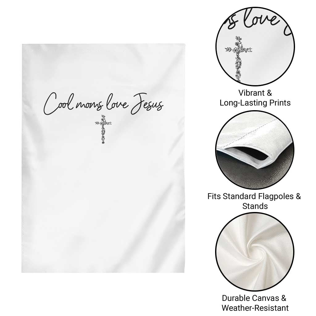 Cool Moms Love Jesus Garden Flag Christian Mom Floral Mama Mothers Day TS10 Print Your Wear