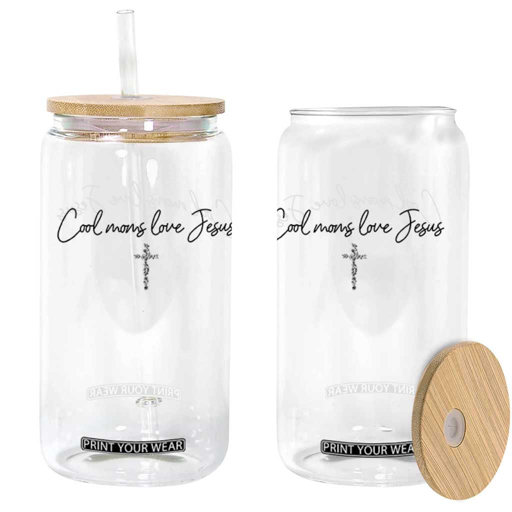 Cool Moms Love Jesus Glass Can Christian Mom Floral Mama Mothers Day TS10 Print Your Wear